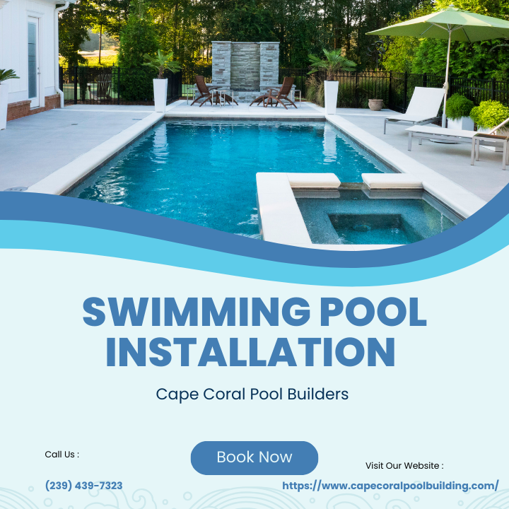 Cost of Installing a Pool in Cape Coral, Florida: A Rough Guide